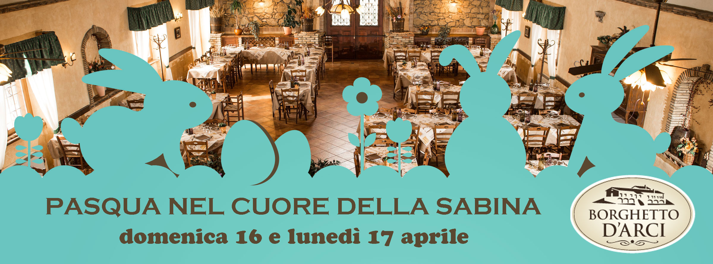 Pasqua 2017 all'Agriturismo Borghetto d'Arci